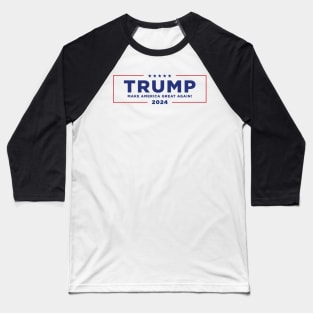 Make America Great Again Baseball T-Shirt